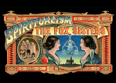 Spiritualism: The Fox Sisters